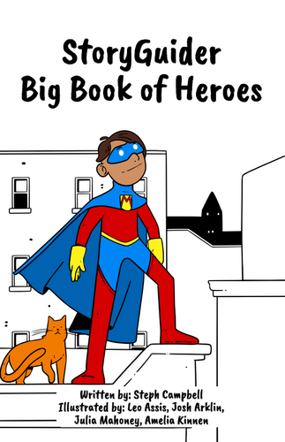 StoryGuider Big Book of Heroes
