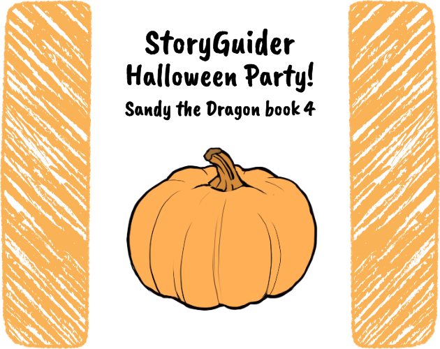 StoryGuider Halloween Party! Sandy the Dragon book 4