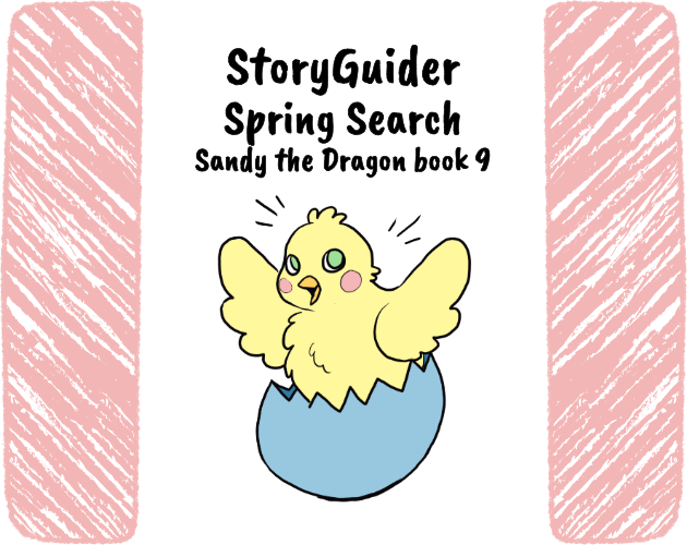 StoryGuider Spring Search Sandy the Dragon book 9