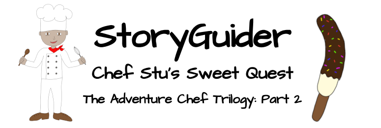 Chef Stu's Sweet Quest!