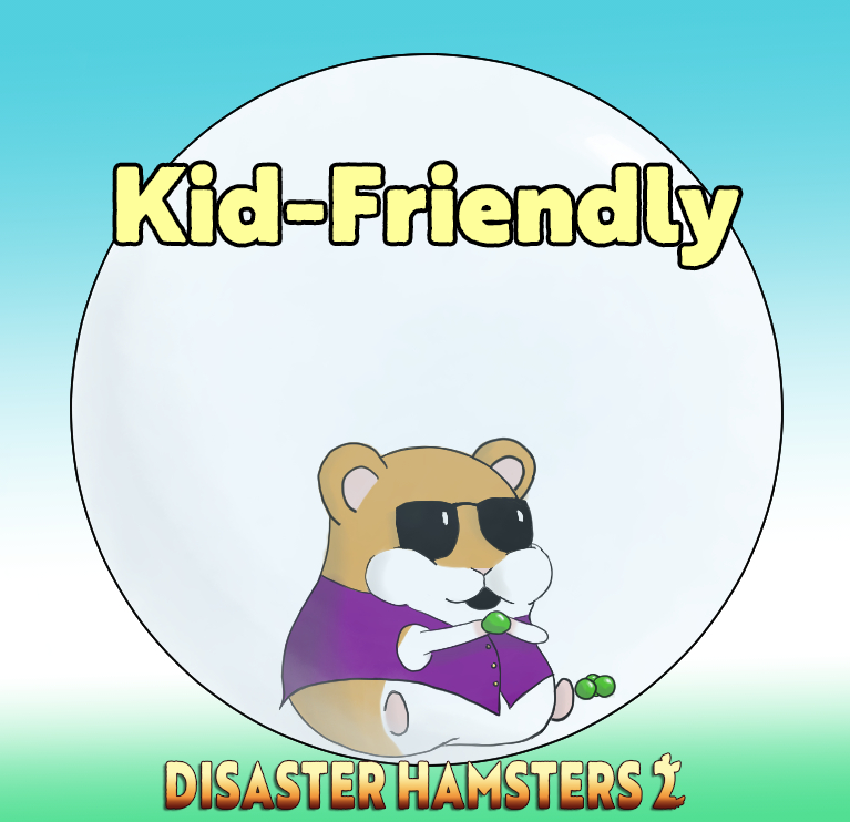 Disaster Hamsters kid friendly