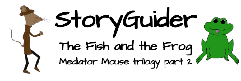 StoryGuider: The Fish and the Frog