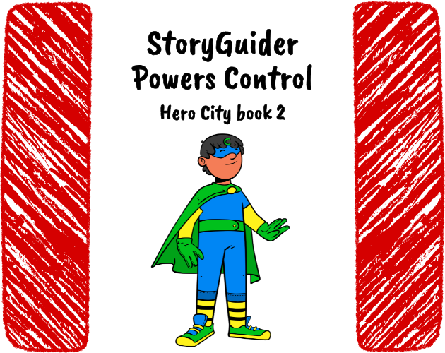 StoryGuider Powers Control Hero City book 2