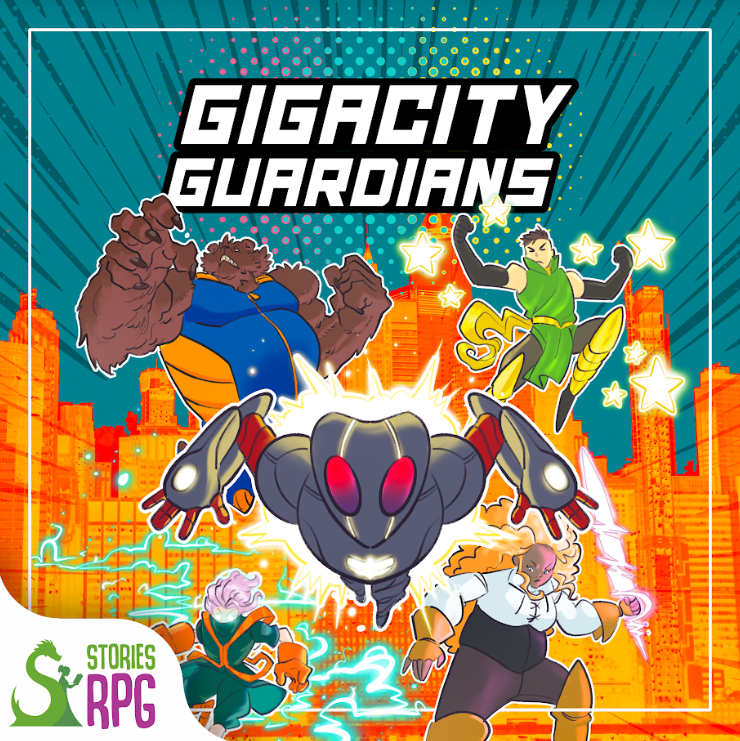 Gigacity Guardians title block showing several superheroes blasting off from a city background. Include the stories RPG logo in the bottom left corner