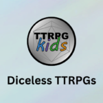diceless TTRPGs