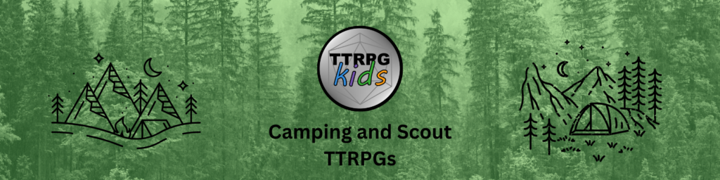 Camping TTRPGs