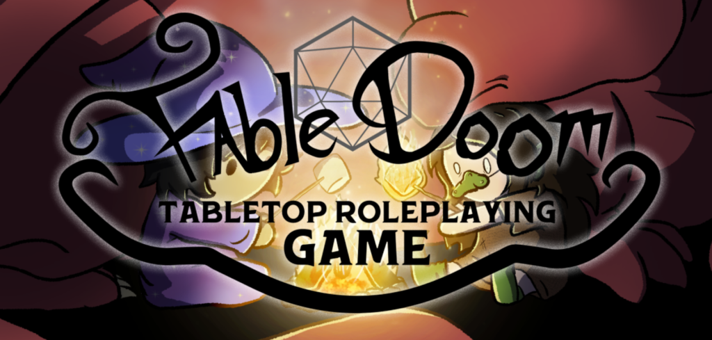 FableDoom Tabletop Roleplaying Game title art showing the title text in the foreground and two characters roasting marshmallows over a campfire in the background next to a dragon