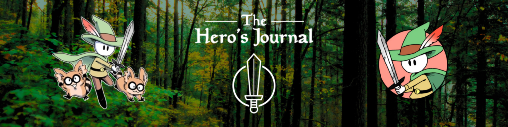 Title image for The Hero's Journal showing The Hero's Journal text with their logo image (a sword in a circle) and pictures of the hero Yew from the story on either side of the picture. There is also a forest picture for the background