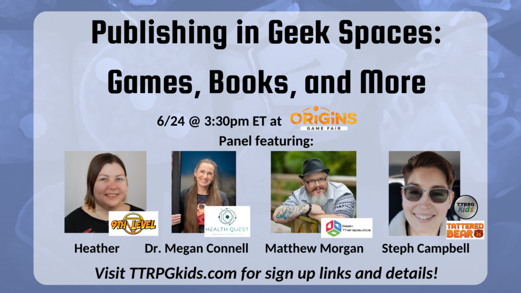 Publishing in Geek Spaces: Games, Books, and More
6/24 @ 3:30