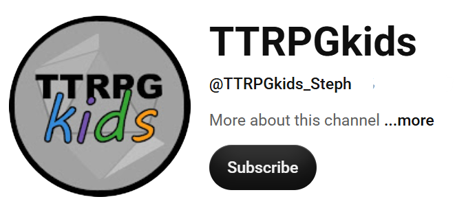 TTRPGkids youtube channel header is shown with the TTRPGkids logo
