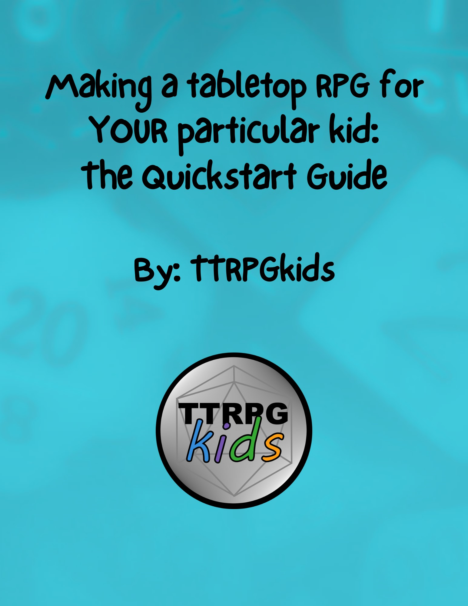Making a tabletop RPG for your particular kid: a quick start step by ...