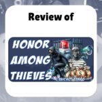 Review of Honor Among Thieves