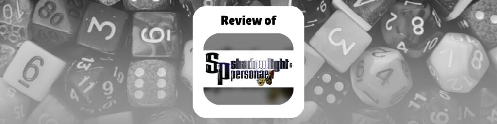 reivew of shadowlight & personae