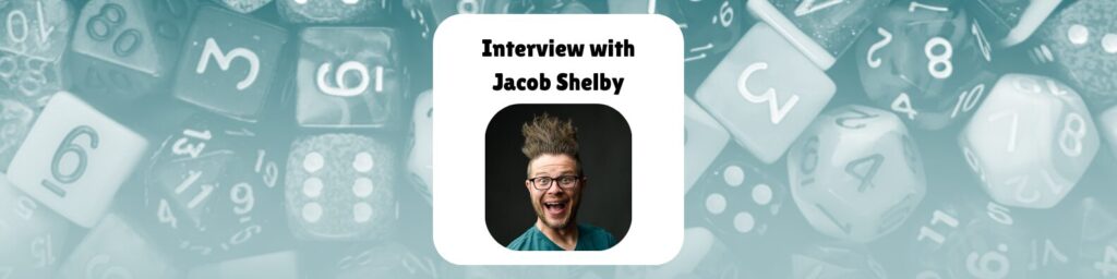 Interview with Jacob Shelby