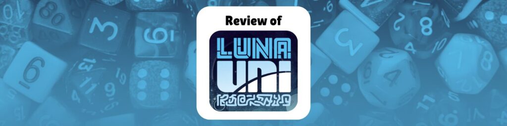 review of Luna Uni