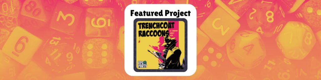 Featured Project Trenchcoat Raccoons