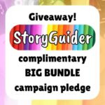Giveaway StoryGuider complimentary BIG BUNDLE campaign pledge