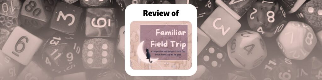 review of familiar field trip