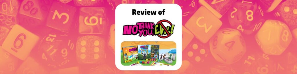Review of No Thank You, Evil!