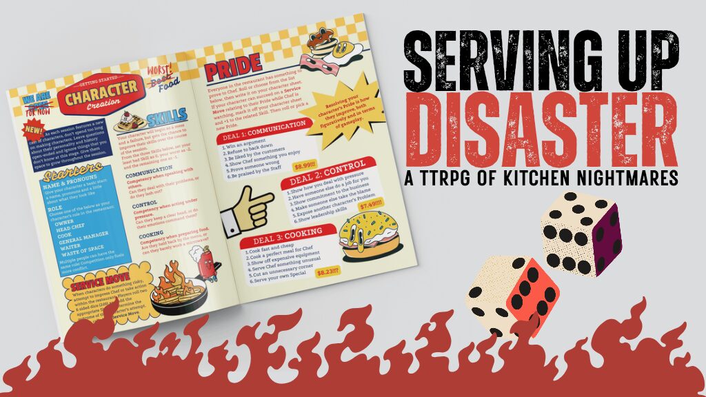 Serving Up Disaster
A TTRPG of Kitchen Nightmares