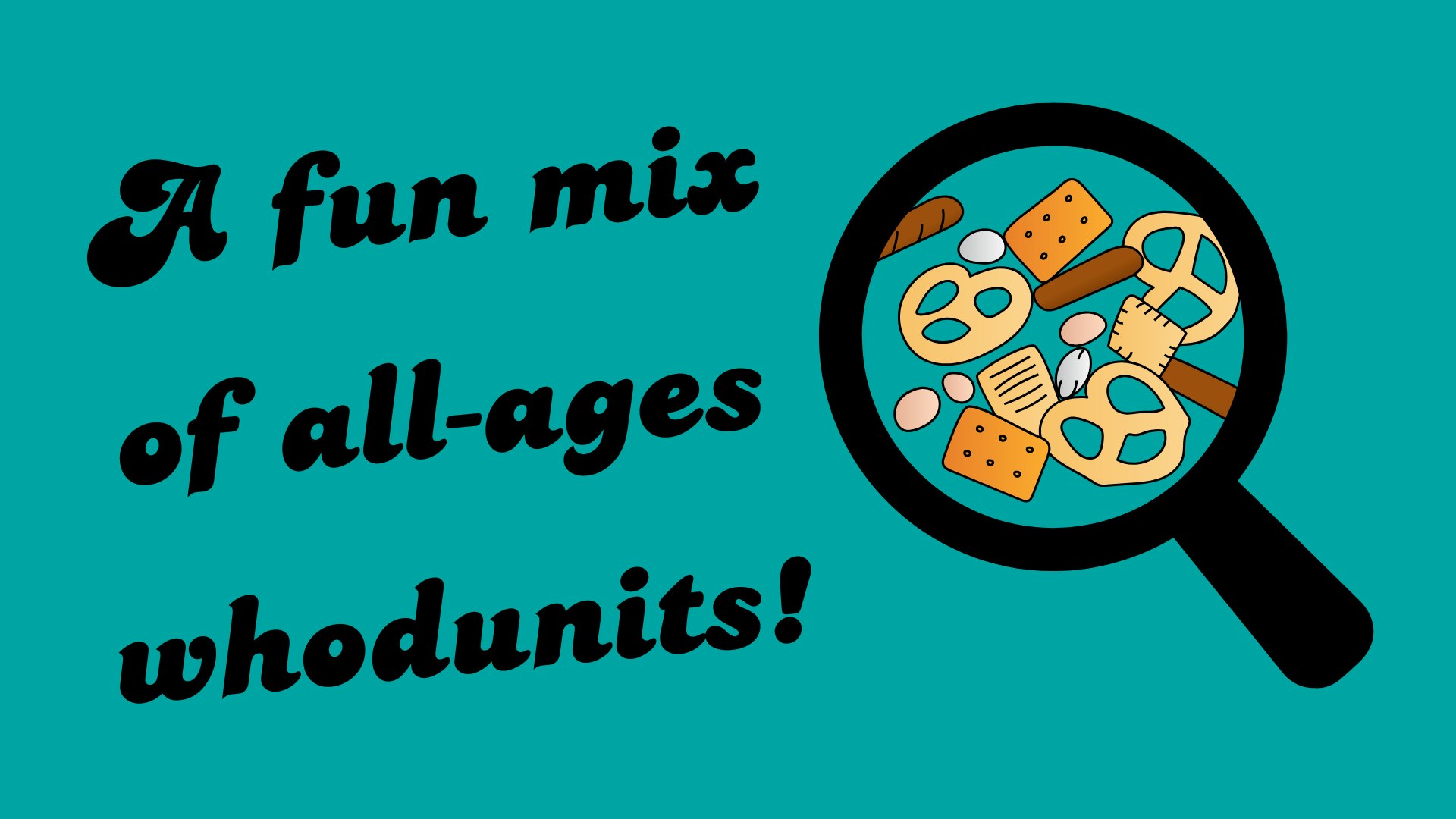 A fun mix of all-ages whodunits!