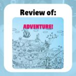 review of Adventure!