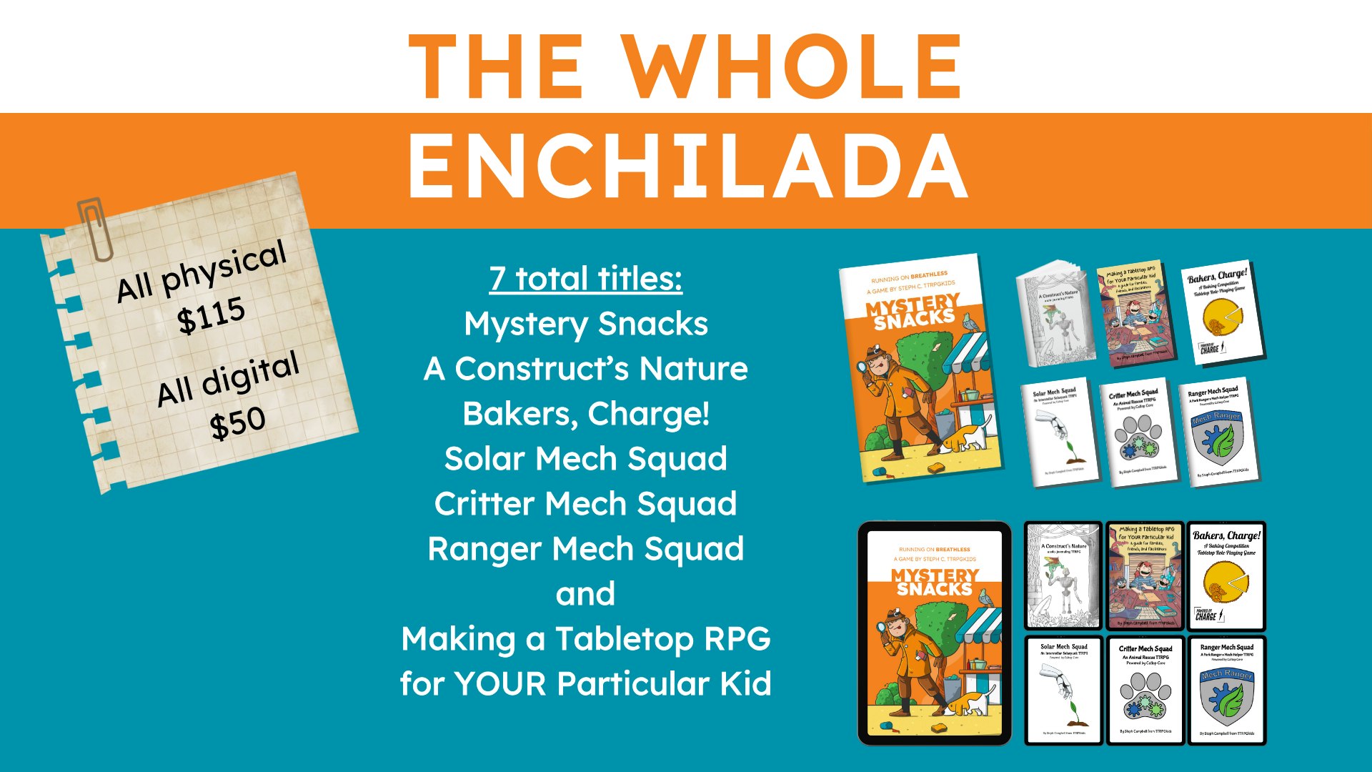 the whole enchilada collection of previous TTRPGkids kids physical game titles