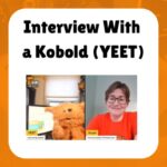 Interview with a Kobold - shows a screenshot of a two panel live stream with Yeet the Kobold puppet and Steph from TTRPGkids