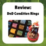 Review: DnD Condition Rings
