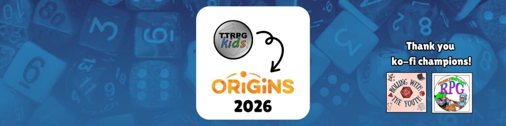 TTRPGkids at Origins 2026