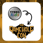 TTRPGkids to Gamehole Con