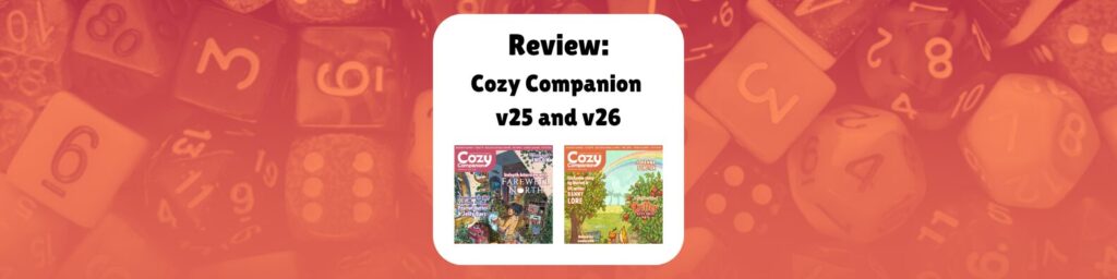 Review: Cozy Companion v25 and v26