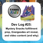 TTRPGkids Dev Log #25: Mystery Snacks fulfillment prep, Energeodes art reveal, and video content (and why) shows an illustration of a kid holding a rock and surrounded by magic while she and her pet ferret fly the illustration is credited to Leo Assis