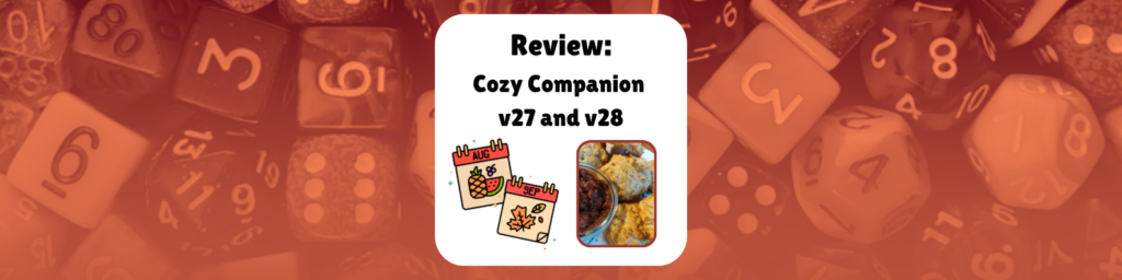 review: Cozy Companion v26 and v28 shows graphics for an August and September calendar along with pictures of buscuits that I baked from one of the magazine's recipes
