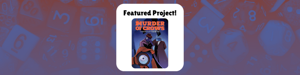 Featured Project! Murder of Crows